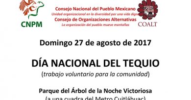 27 de agosto. Día Nacional del Tequio 27 de agosto. Día Nacional del Tequio